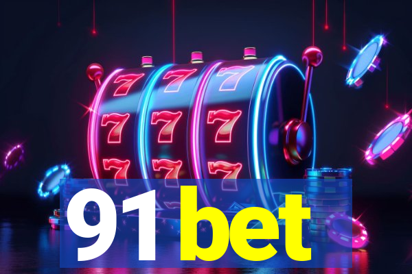 91 bet